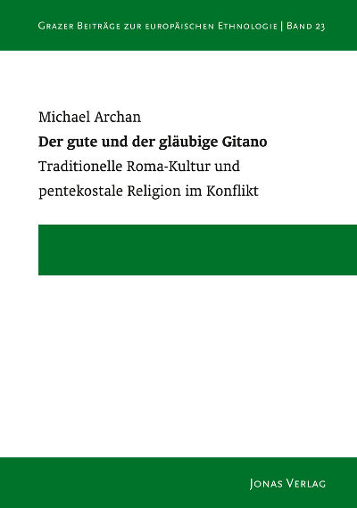 Der gute und der gläubige Gitano © JONAS VERLAG Der gute und der gläubige Gitano © JONAS VERLAG